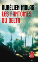 LES FANTOMES DU DELTA