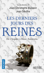 LES DERNIERS JOURS DES REINES