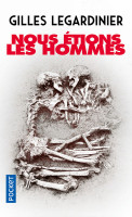 NOUS ETIONS LES HOMMES