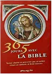 365 JOURS AVEC LA BIBLE