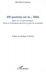 450 QUESTIONS SUR LA ... BIBLE