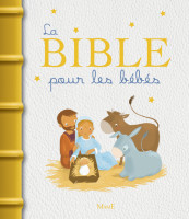 LA BIBLE POUR LES BÉBÉS