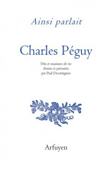 Ainsi parlait... CHARLES PÉGUY