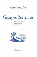 Ainsi parlait... GEORGES BERNANOS