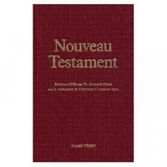 NOUVEAU TESTAMENT revision 2004 par Fr. Bernard-Marie - toilé -