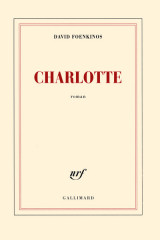 CHARLOTTE - PRIX RENAUDOT 2014 -