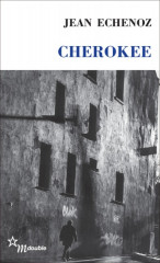 CHEROKEE - PRIX MÉDICIS 1983 -