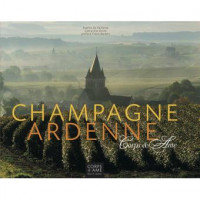 CHAMPAGNE-ARDENNE, corps et âme