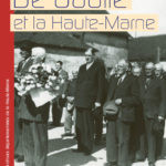 DE GAULLE ET LA HAUTE-MARNE