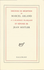 Discours de réception de Marcel ARLAND à l'Académie française