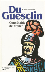 DU GUESCLIN connétable de France