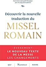 Découvir la nouvelle traduction du MISSEL ROMAIN