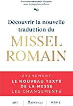 Découvir la nouvelle traduction du MISSEL ROMAIN