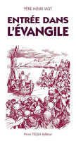 ENTRÉE DANS L'ÉVANGILE - illustrations de Pierre Joubert -