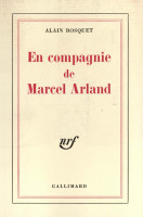 EN COMPAGNIE DE MARCEL ARLAND