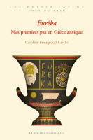 EURÊKA, mes premiers pas en Grèce antique.