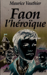 FAON L'HÉROÏQUE