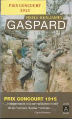 GASPARD - PRIX GONCOURT 1915 -