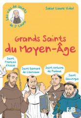 GRANDS SAINTS DU MOYEN-ÀGE