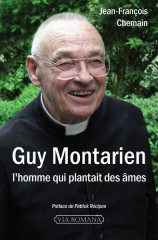 GUY MONTARIEN, l'homme qui plantait des âmes