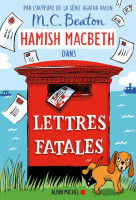 HAMISH MACBETH : T.19 LETTRES FATALES