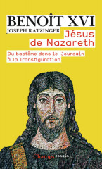 JÉSUS DE NAZARETH - du baptême dans le Jourdain à la transfiguration -