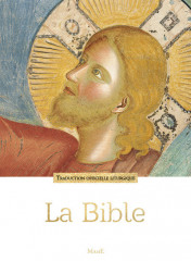 LA BIBLE, PF RELIEE traduction officielle liturgique
