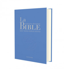 LA BIBLE, traduction liturgique avec notes explicatives
