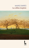 LA COLLINE INSPIRÉE