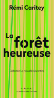 LA FORÊT HEUREUSE