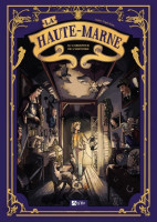 LA HAUTE-MARNE au carrefour de l'Histoire