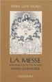 LA MESSE ROMAINE ET LE PEUPLE DE DIEU DANS L'HISTOIRE