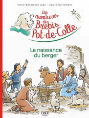 LES AVENTURES DE BREBIS POT-DE-COLLE : La naissance du berger