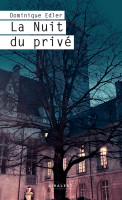 LA NUIT DU PRIVÉ