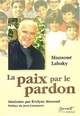 LA PAIX PAR LE PARDON