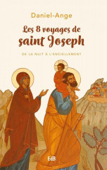 LES 8 VOYAGES DE SAINT JOSEPH