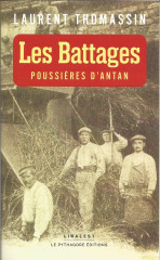 LES BATTAGES - poussières d'antan -