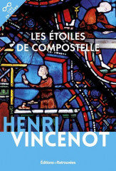 LES ETOILES DE COMPOSTELLE