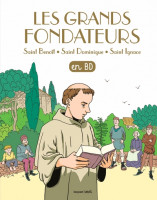 LES GRANDS FONDATEURS