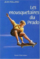 LES MOUSQUETAIRES DU PRADO