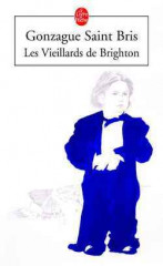 LES VIEILLARDS DE BRIGHTON - PRIX INTERALLIÉ 2002 -