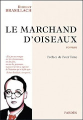 LE MARCHAND D'OISEAUX
