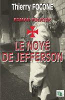 LE NOYÉ DE JEFFERSON