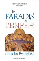 LE PARADIS ET L'ENFER dans les évangiles