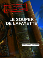 LE SOUPER DE LA FAYETTE