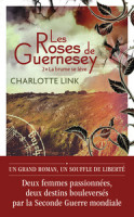 LES ROSES DE GUERNESEY T.2  LA BRUME SE LÈVE