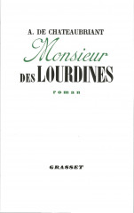 MONSIEUR des LOURDINES - PRIX GONCOURT 1911 -