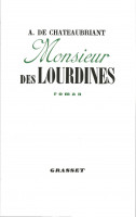 MONSIEUR des LOURDINES - PRIX GONCOURT 1911 -