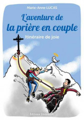 L'AVENTURE DE LA PRIÈRE EN COUPLE