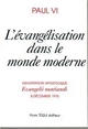 L'ÉVANGÉLISATION DANS LE MONDE MODERNE - exhortation apostolique «Evangelii nuntiandi»